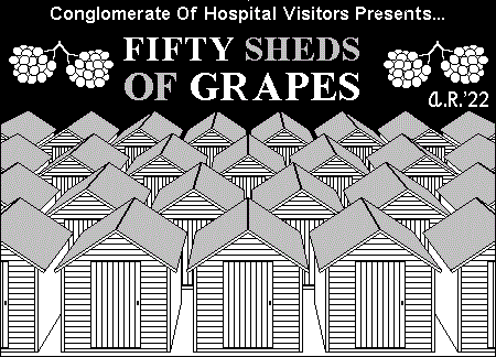 Fifty Sheds Of Grapes